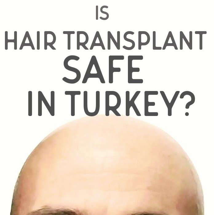 Is Hair Transplant Safe in Istanbul? | IsTurkeySafe